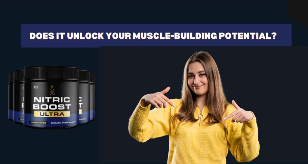 Nitric Boost Ultra Reviews– Energy, Blood Flow & Vitality Support 4 Nitric Boost Ultra powder