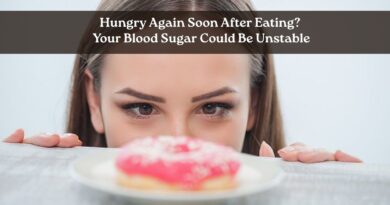 Hungry Again Soon After Eating? Blood Sugar Imbalance Cause